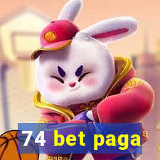 74 bet paga